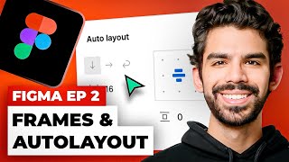 Free Figma Course | Basics of Frames and Autolayout | Ansh Mehra