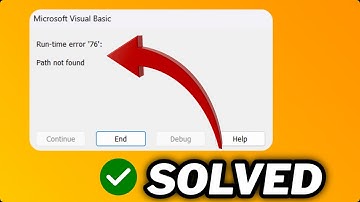 (FIXED) Runtime error 76 "Path not found" in windows 10/11