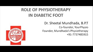 Role of physiotherapy in diabetic foot by Dr. Sheetal Mundhada screenshot 5