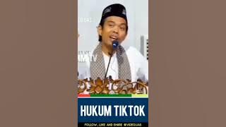 ceramah singkat ustadz abdul somad (HUKUM BERMAIN TIKTOK)