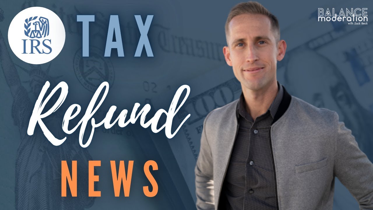 Tax Refund 2021: You Have MORE Time To File (Tips To Maximize Refund)