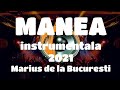 Manea instrumentală muzica manele noi 2021 audio mix super hit mix Balkan