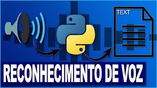 RECONHECIMENTO DE VOZ UTILIZANDO PYTHON #python