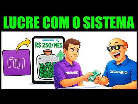 Faça o Nubank Te PAGAR R$ 250 Todos os MESES | Lucre Com o Sistema
