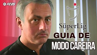 Fc 25 - Guia De Modo Carreira - Super Lig Turquia
