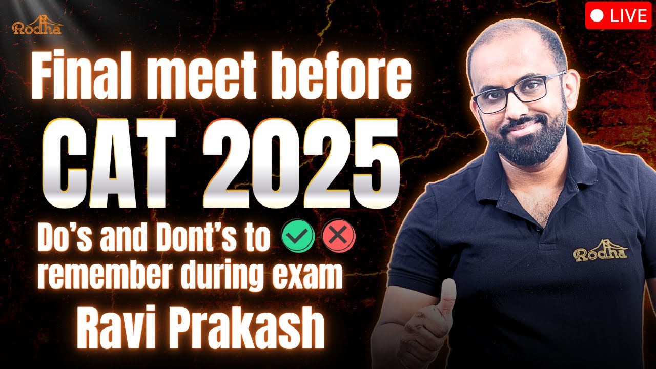 Final Meet before CAT 2025 🔥 Ravi Prakash - RODHA - YouTube