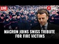 Swiss Blast Ceremony LIVE: Swiss Officials, Macron Lead Tribute Ceremony for Ski Resort Fire Victims