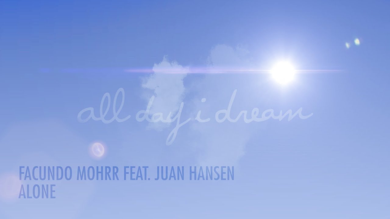 Facundo Mohrr - Alone feat. Juan Hansen