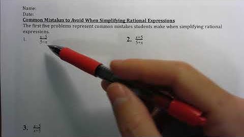 Rules & Common Mistakes for Simplifying Rational Expressions