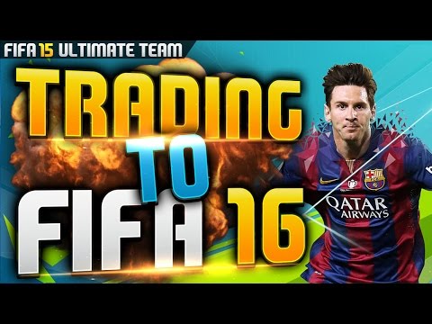 FIFA 15 | TRADING TO FIFA 16 - EP 1 (LIVE TRADING)