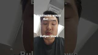 Mariners win! but bullpen still sucks