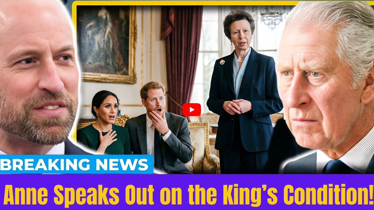 Update Princess Anne Royal Family Update: Princess Anne CONFIRMS King Charles’ Health Status ...
