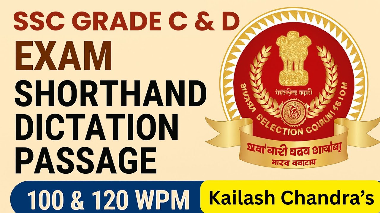 SSC Grade C & D Exam | Shorthand Dictation Practice|100|120 WPM