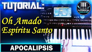 Video thumbnail of "TUTORIAL "OH AMADO ESPÍRITU SANTO" (APOCALIPSIS) | Tutoriales Jehová es Dios"