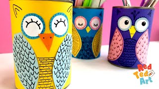 Easy Tin Can Owls Craft - Desk Decor and Pen Pot