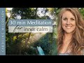 30 minute halfguided breathing meditation for inner calm  with water and nature sounds