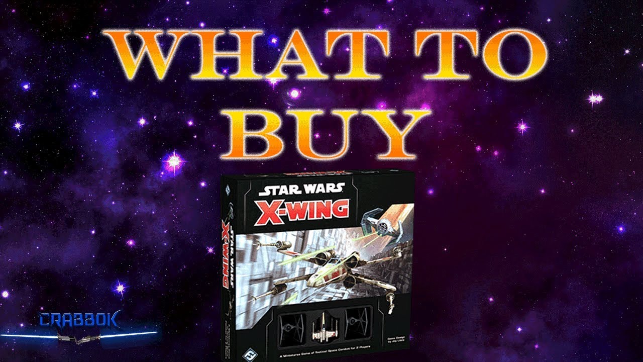What to Buy when Starting XWing Hyperspace Budget Edition YouTube