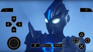 Game Ultraman FE0 Di Android !!! - Game Ultraman Orb Trinity PSP 2026 Part 7