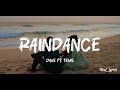Dave Raindance Ft Tems Lyrics