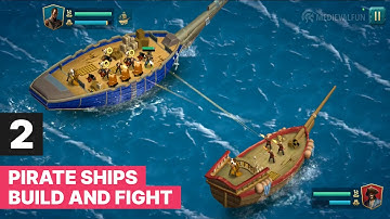 Pirate Ships: Build & Fight - Gameplay Part 2 Walkthrough Tutorial [Android]