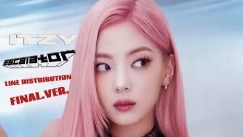 ITZY ESCALATOR ( FINAL.VER. ) LINE DISTRIBUTION