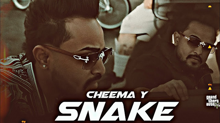 Snake | Cheema Y x Gur Sidhu | Sandeep Heera | Punjabi GTA Video 2025