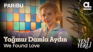 Yağmur Damla Aydın - We Found Love Rihanna Cover Yeni Yerli 1. Sezon