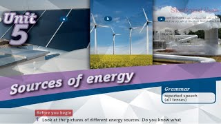 شرح فقرة Sources of energy | انجليزي أول ثانوي المنهاج الاردني الجديد