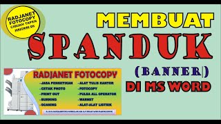 #RADJANET || TUTORIAL MEMBUAT SPANDUK FOTOCOPY DI MICROSOFT WORD