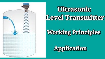 Ultrasonic Level Sensor working Principle|| basics of ultrasonic level transmitters