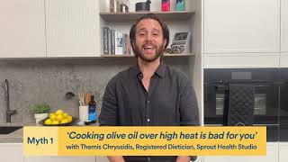Food Myth 1 - 'Cooking olive oil over high heat is bad for you'