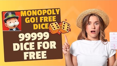 Tips : Monopoly Go Free Dice everyday ! (New Method 2024)