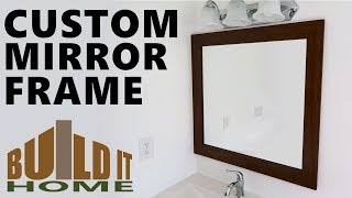 Making A Custom Mirror Frame
