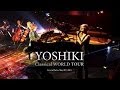 YOSHIKI Classical WORLD TOUR Paris Trianon