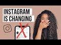 INSTAGRAM IS CHANGING | New Instagram update 2021 | What these changes mean for you