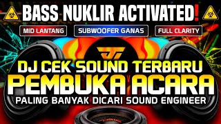 Dj Cek Sound Pembuka Acara  Lagu Setting Sound Kelas Profesional   Clean 