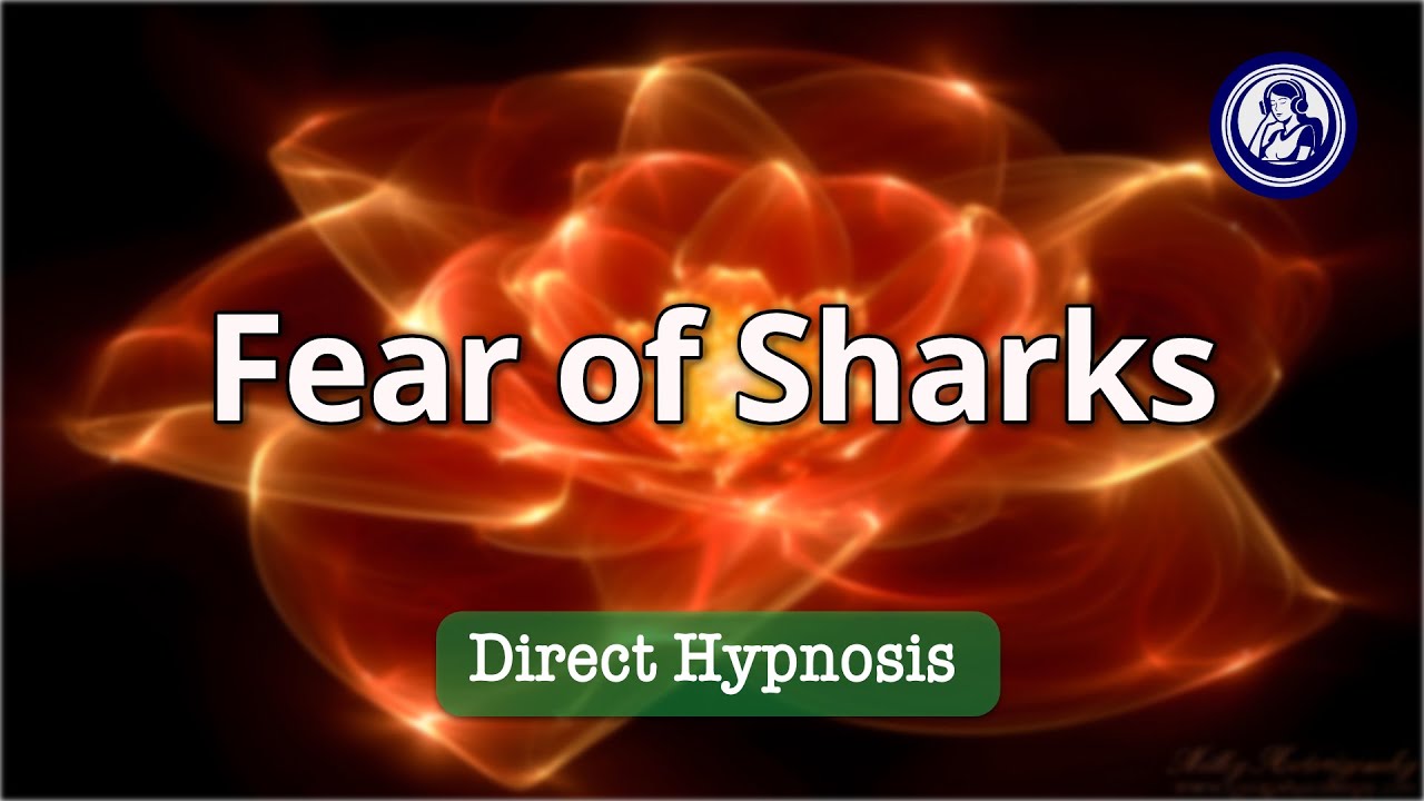 Overcome Fear of Sharks: Gentle Hypnosis for Ocean Calm | Hypnosis for Personal Change