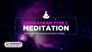 Enneagram Type 1 Guided Meditation | Path to Fulfillment & Serenity