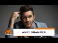 Andy Grammer On His Positive Spirit, Songwriting And Family | TODAY