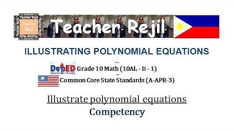 Grade 10-Illustrating Polynomial Equations