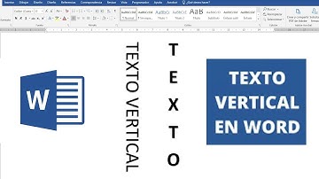 Escribir texto vertical en Word -  poner texto vertical en Word
