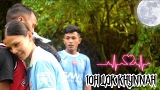 IOH LOK KHYNNAH / #meshan#aiban#hheh#kohnah