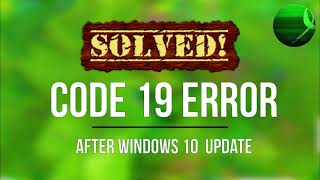 Code 19 All Sound Devices Error in Windows 10: SOLVED