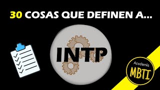 30 SEÑALES de que eres INTP  MBTI