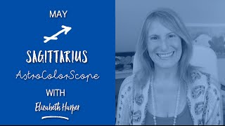 SAGITTARIUS May 2016 Astrocolorscope, Astrology, Color & Crystals with Elizabeth Harper screenshot 3