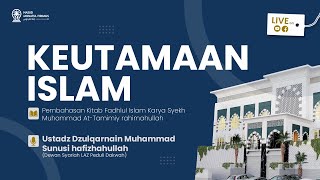 FADHLUL ISLAM - SESI 3