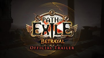 Path of Exile: Betrayal Official Trailer
