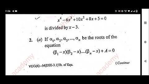 Sem -6 DSE -3 VBU, session 18-21 Theory of equation