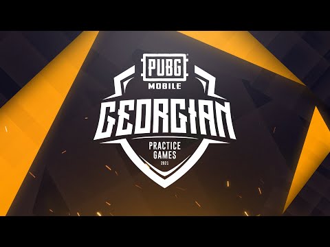 Georgian Practice Games Group B / PUBG MOBILE