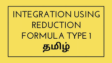 Integration using Reduction Formula in Tamil | Type-1 | Integral Calculus | Engg. Maths-1